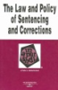 The_law_and_policy_of_sentencing_and_corrections