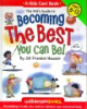 The_kid_s_guide_to_becoming_the_best_you_can_be