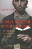 A_holy_baptism_of_fire_and_blood
