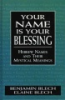 Your_name_is_your_blessing