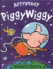 Astronaut_PiggyWiggy