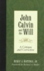 John_Calvin_and_the_will