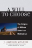 A_will_to_choose