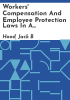 Workers__compensation_and_employee_protection_laws_in_a_nutshell