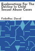 Explanations_for_the_decline_in_child_sexual_abuse_cases