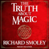 The_Truth_About_Magic