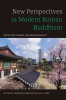 New_Perspectives_in_Modern_Korean_Buddhism