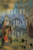 Waking__dreaming__being