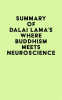 Summary_of_Dalai_Lama_s_Where_Buddhism_Meets_Neuroscience
