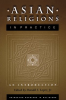 Asian_Religions_in_Practice