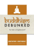 Buddhism_Debunked