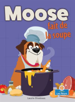 Moose_fait_de_la_soupe