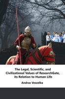 The_Legal__Scientific__and_Civilizational_Values_of_ResearchGate__its_Relation_to_Human_Life