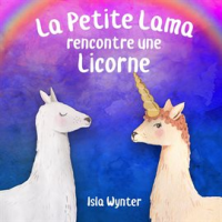 La_Petite_Lama_rencontre_une_licorne