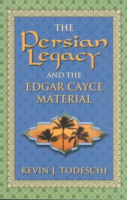 The_Persian_legacy_and_the_Edgar_Cayce_material