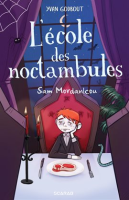 L___cole_des_noctambules_-_Sam_Mordanlcou