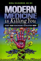 Modern_medicine_is_killing_you