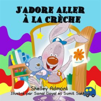 J_adore_aller____la_cr__che___French_language_children_s_book_